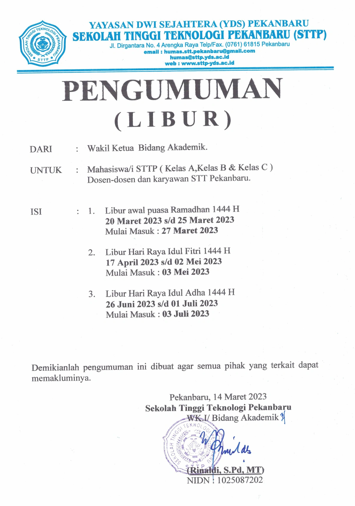 Pengumuman Libur Menjelang Puasa Dan Jadwal kuliah di bulan Puasa